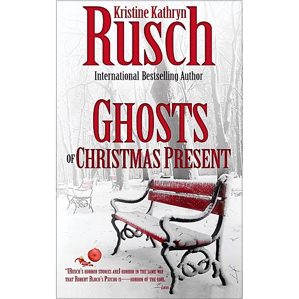 Ghosts of Christmas Present (Seavy Village) / Seavy Village, Kristine Kathryn Rusch