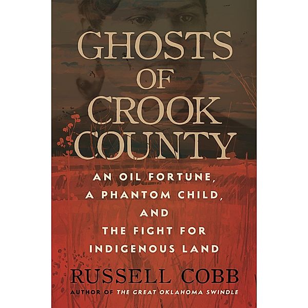 Ghosts of Crook County, Russell Cobb