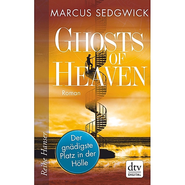 Ghosts of Heaven: Der gnädigste Platz in der Hölle, Marcus Sedgwick