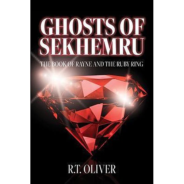Ghosts of Sekhemru, R. T. Oliver