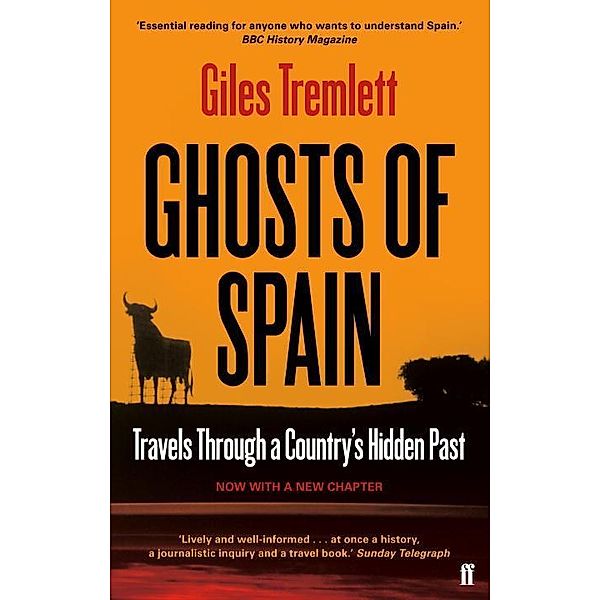 Ghosts of Spain, Giles Tremlett