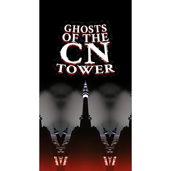 Ghosts of the CN Tower, Matti Charlton