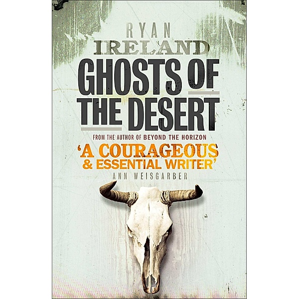 Ghosts of the Desert, Ryan Ireland