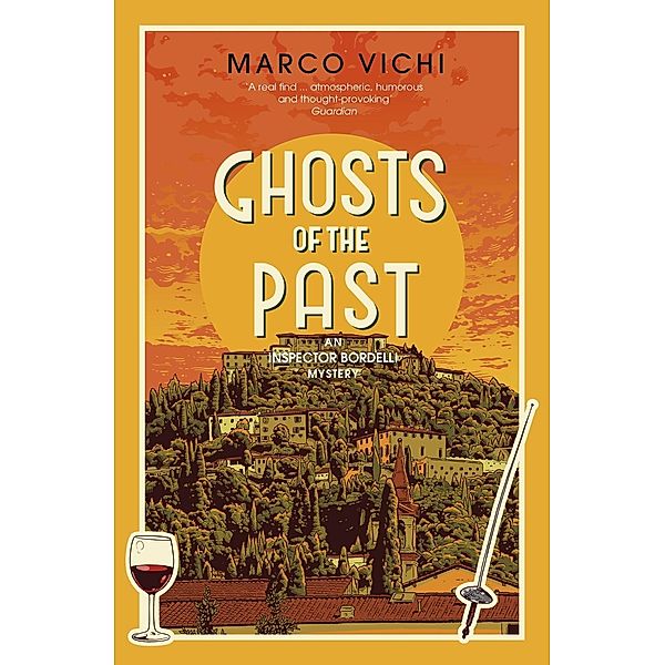 Ghosts of the Past / Inspector Bordelli Bd.6, Marco Vichi
