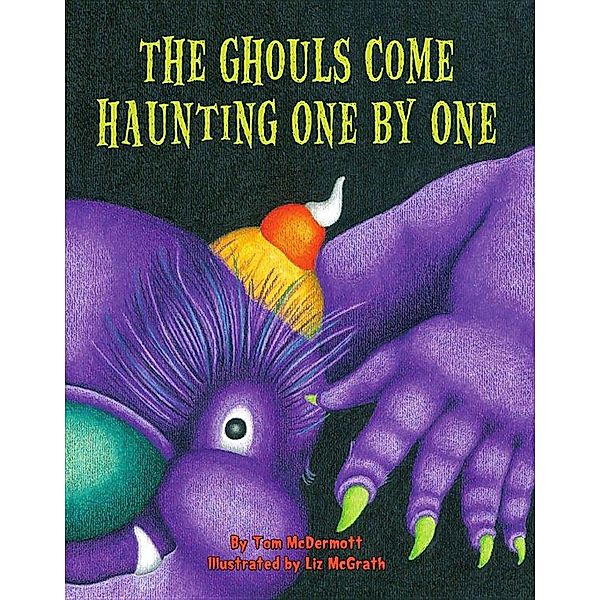 Ghouls Come Haunting One by One, Tom McDermott