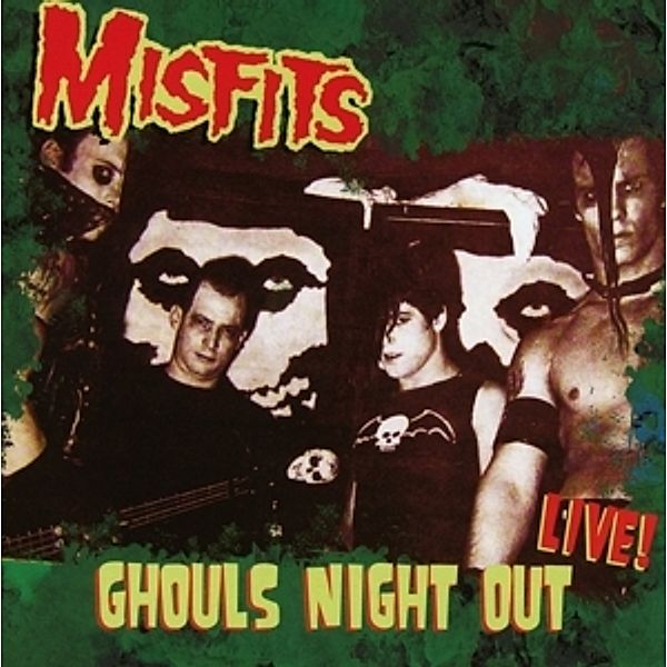 Ghouls Night Out-Live, Misfits
