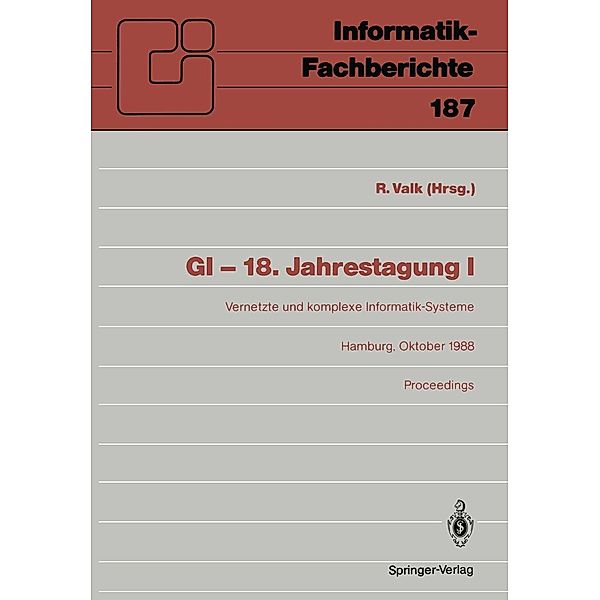 GI - 18. Jahrestagung / Informatik-Fachberichte Bd.187