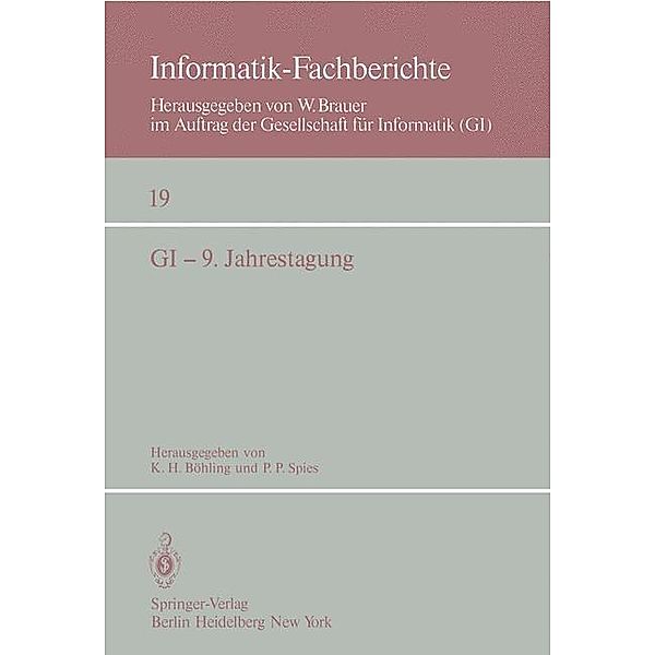 GI - 9. Jahrestagung / Informatik-Fachberichte Bd.19, K. H. Böhling, P. P. Spies