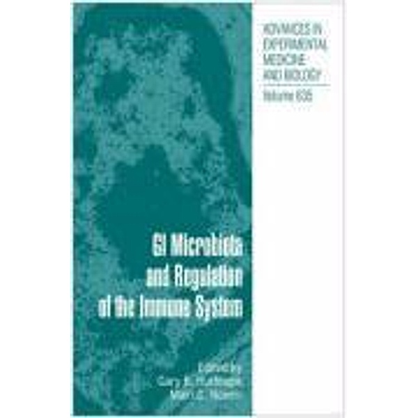 GI Microbiota and Regulation of the Immune System, Abel Lajtha, Rodolfo Paoletti, Nathan Back, Mairi