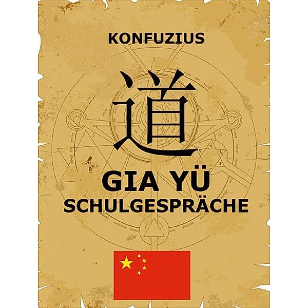 Gia Yü - Schulgespräche, Unbekannter Autor