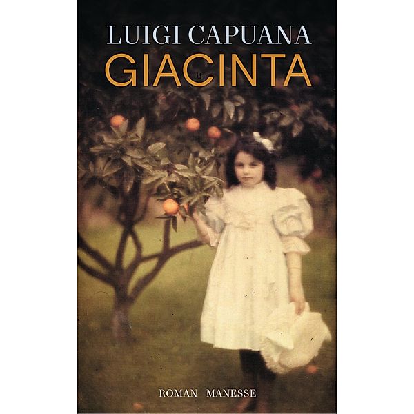 Giacinta, Luigi Capuana