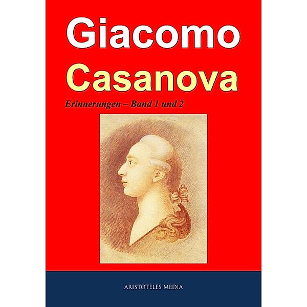 Giacomo Casanova, Giacomo Casanova