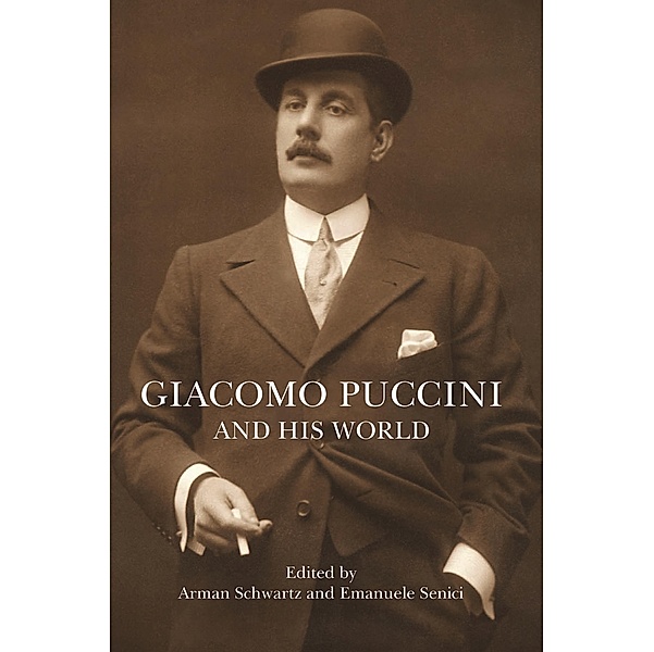 Giacomo Puccini and His World / The Bard Music Festival