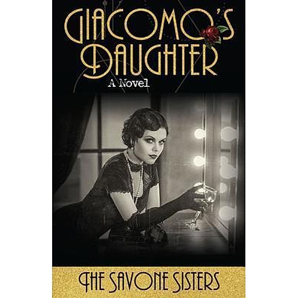 Giacomo's Daughter / The Sofia Spera Trilogy Bd.1, Diana Savone, Rosanna Savone