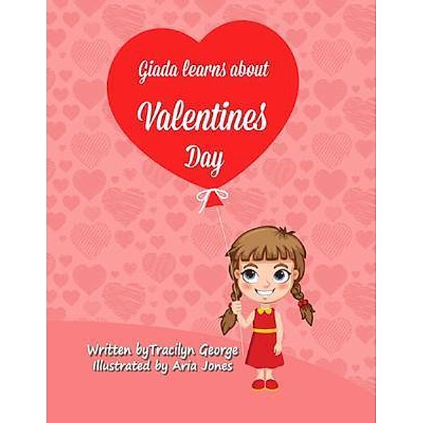 Giada Learns about Valentine's Day, Tracilyn George