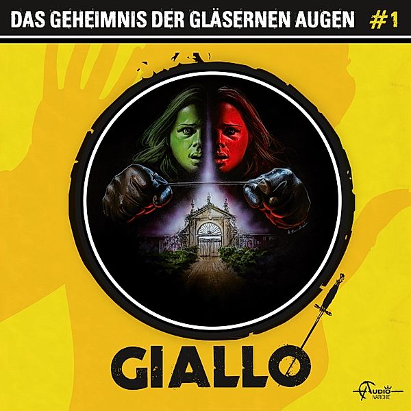 Giallo - 1 - Das Geheimnis der gläsernen Augen, Markus Duschek