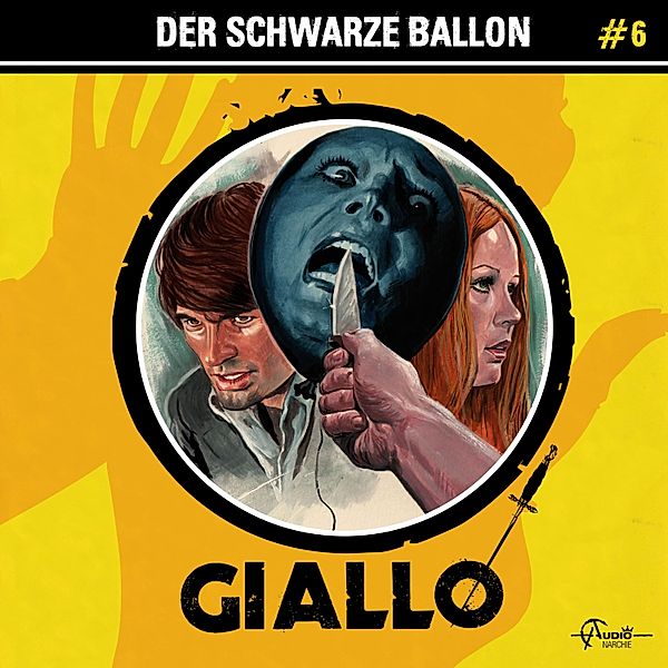 Giallo - 6 - Der schwarze Ballon, Markus Duschek