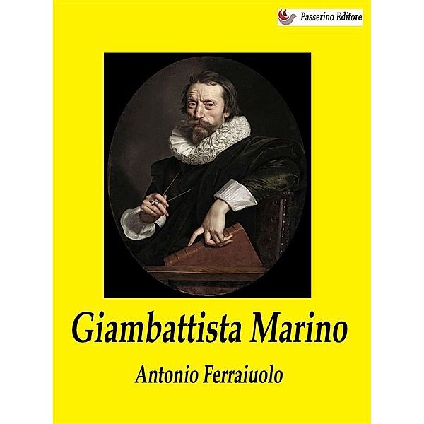 Giambattista Marino, Antonio Ferraiuolo