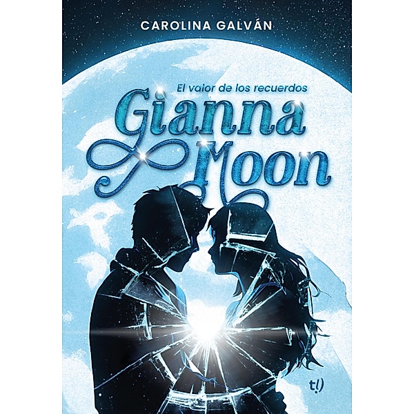 Gianna Moon, Carolina Galván