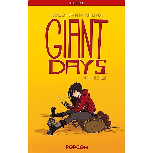 Giant Days 01 / Giant Days Bd.1, John Allison, Lissa Treiman, Whitney Cogar