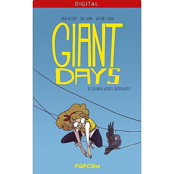 Giant Days 03 / Giant Days Bd.3, John Allison, Lissa Treiman, Whitney Cogar