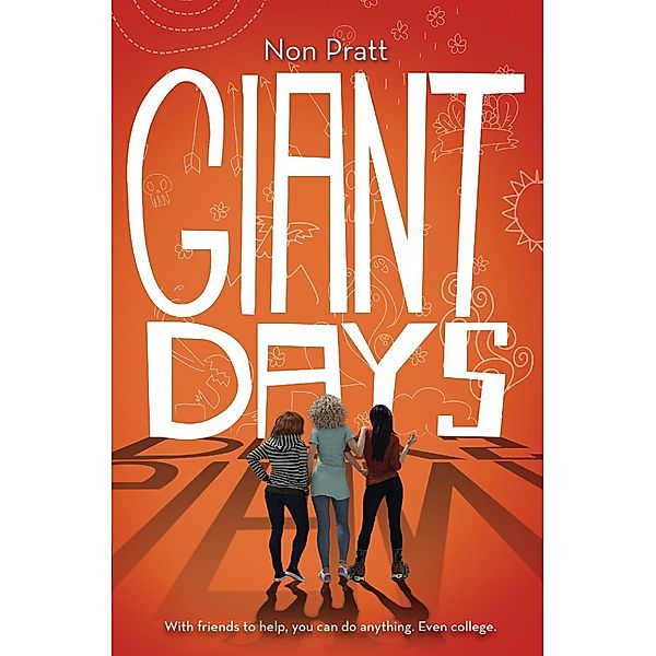 Giant Days, Non Pratt