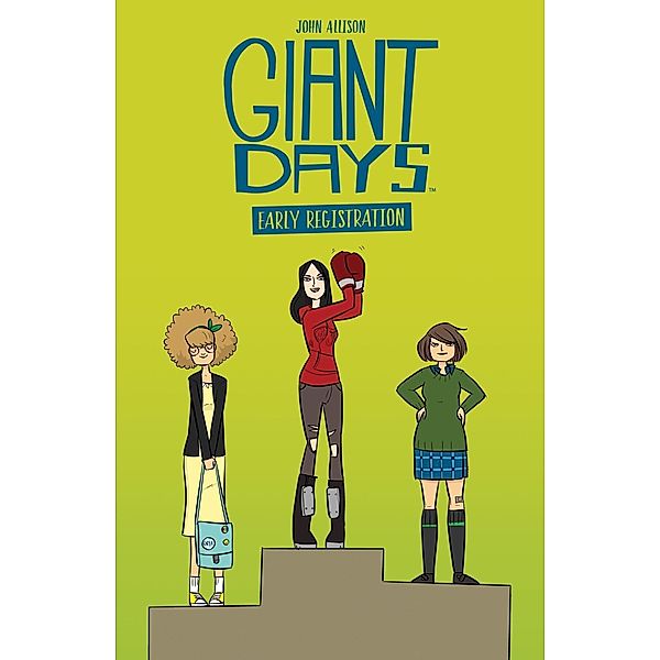 Giant Days: Early Registration, John Allison