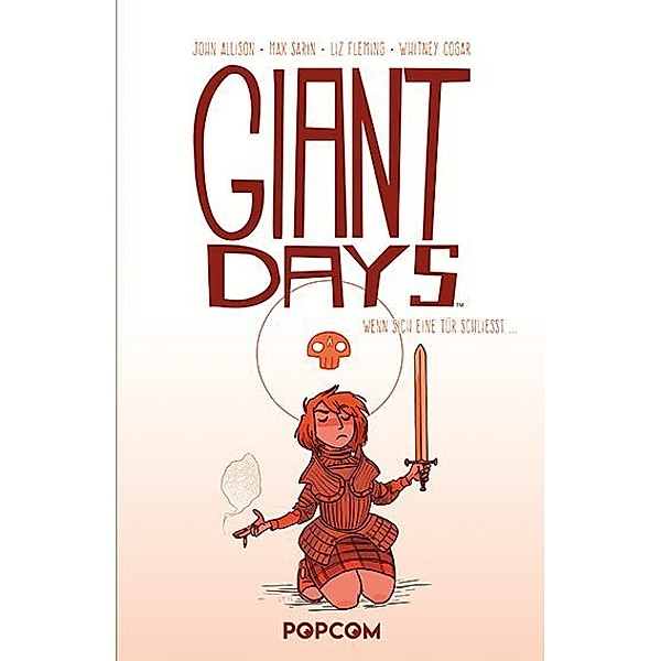 Giant Days - Wenn sich die Tür schliesst ..., John Allison, Lissa Treiman, Whitney Cogar
