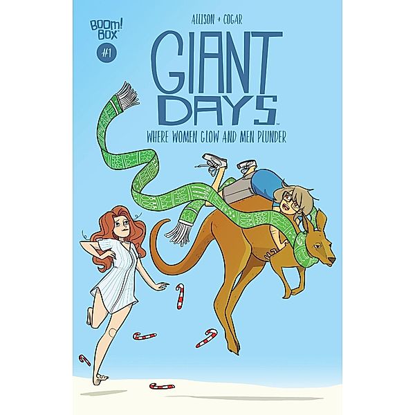 Giant Days: Where Women Glow and Men Plunder #1, John Allison