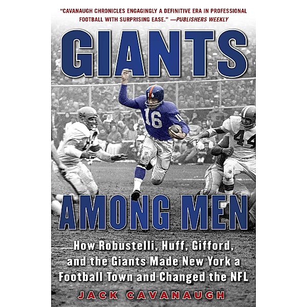 Giants Among Men, Jack Cavanaugh