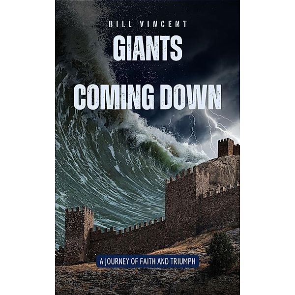 Giants Coming Down, Bill Vincent