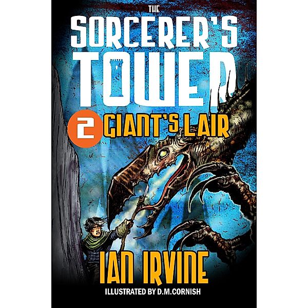 Giant's Lair (The Sorcerer's Tower, #2) / The Sorcerer's Tower, Ian Irvine