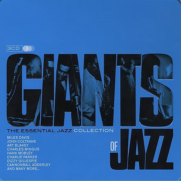 Giants Of Jazz (Lim. Metalbox Edition), Diverse Interpreten