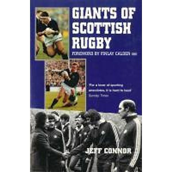 Giants Of Scottish Rugby, Jeff Connor