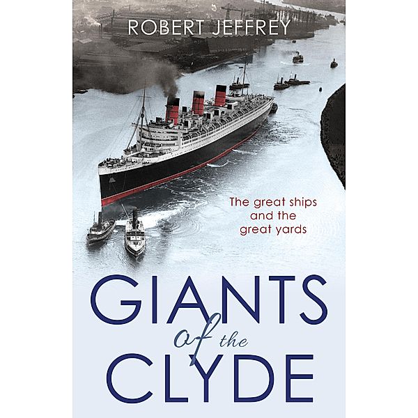 Giants of the Clyde, Robert Jeffrey