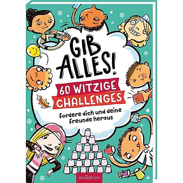 GIB ALLES! 60 witzige Challenges, Gary Panton