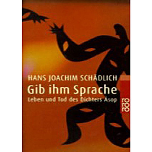 Gib ihm Sprache, Hans Joachim Schädlich