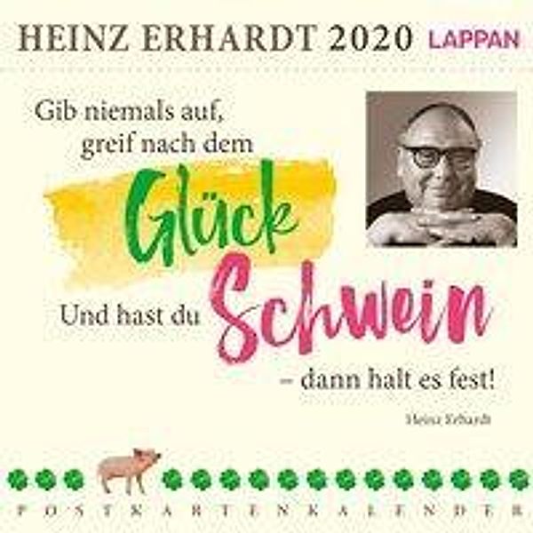 Gib niemals auf, greif nach dem Glück 2020, Heinz Erhardt