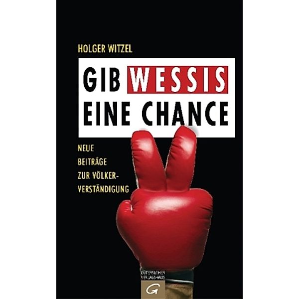 Gib Wessis eine Chance, Holger Witzel