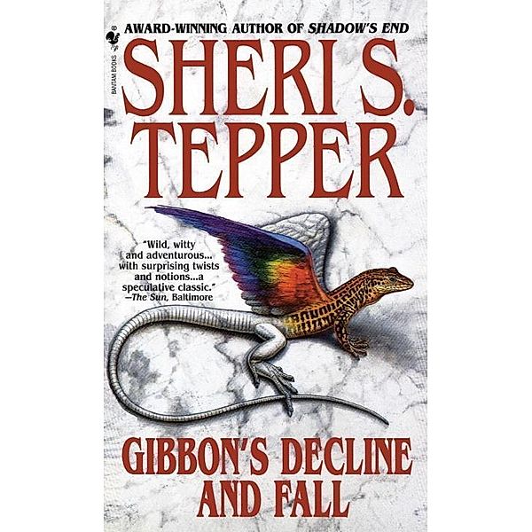 Gibbon's Decline and Fall, Sheri S. Tepper