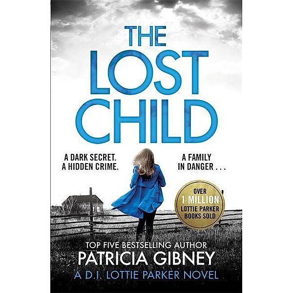 Gibney, P: Lost Child, Patricia Gibney