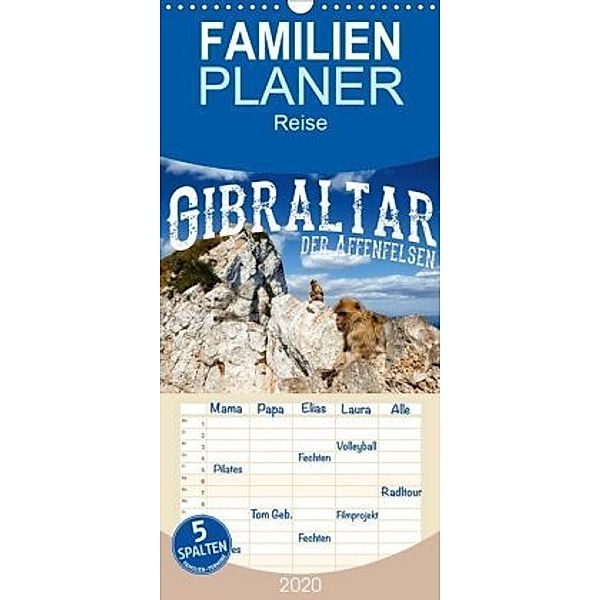 Gibraltar - der Affenfelsen - Familienplaner hoch (Wandkalender 2020 , 21 cm x 45 cm, hoch), Carina Buchspies