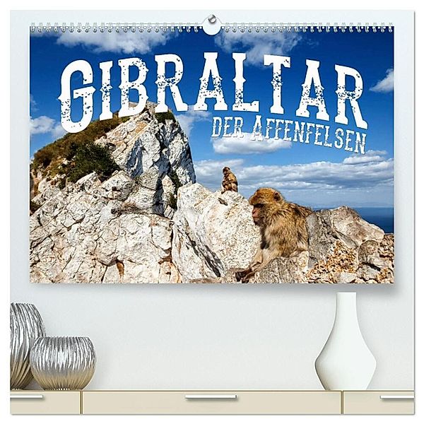 Gibraltar - der Affenfelsen (hochwertiger Premium Wandkalender 2025 DIN A2 quer), Kunstdruck in Hochglanz, Calvendo, Carina Buchspies