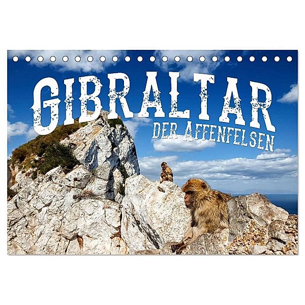 Gibraltar - der Affenfelsen (Tischkalender 2024 DIN A5 quer), CALVENDO Monatskalender, Carina Buchspies