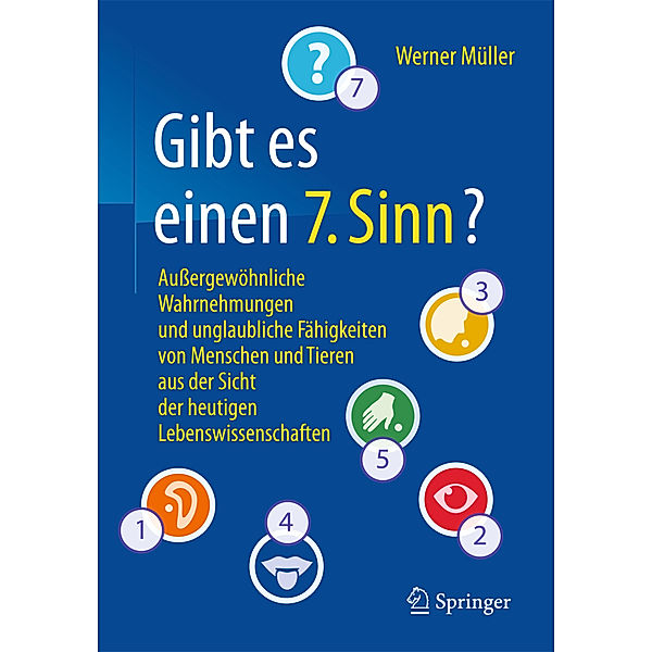 Gibt es einen 7. Sinn?, Werner Müller