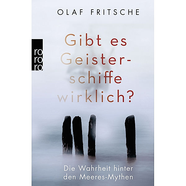 Gibt es Geisterschiffe wirklich?, Olaf Fritsche