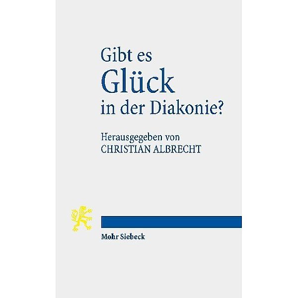 Gibt es Glück in der Diakonie?