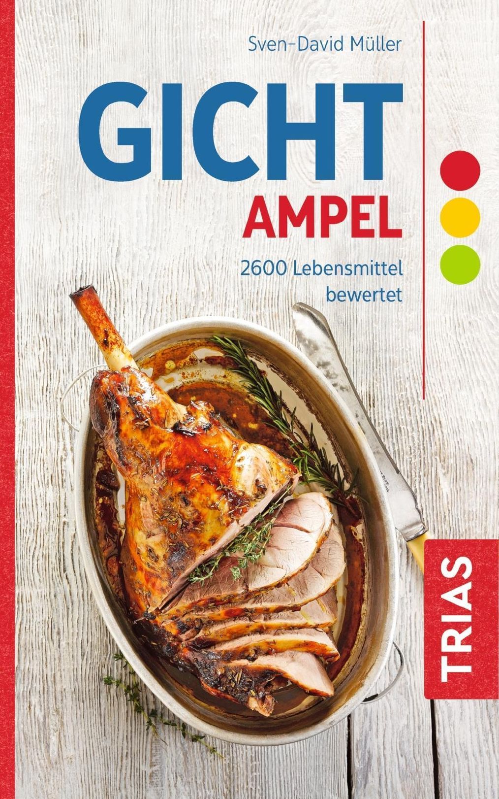 Gicht-Ampel Buch von Sven-David Müller versandkostenfrei bei Weltbild.de