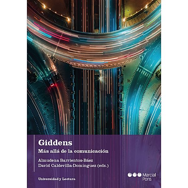 Giddens / Universidad y Lectura, Almudena Barrientos Báez, David Caldevilla Domínguez