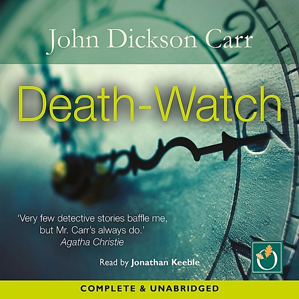 Gideon Fell - 5 - Death-Watch, John Dickson Carr